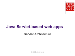 Introduction to dynamic web applications using Servlets and the