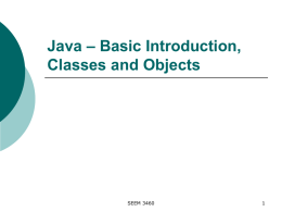Java – Basic Introduction, Classes and Objects