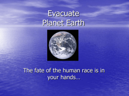 Evacuate Planet Earth - thephysicsteacher.ie