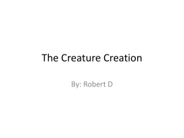 The Creature Creation