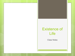 Existence of Life