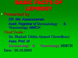 Basic Facts of Leprosy - Mymensingh Medical College