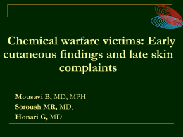 Early Cutaneous Findings and Late Skin Complaints, Mousavi B