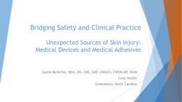 Medical Adhesive Related Skin Injury (MARSI) and Medical Device