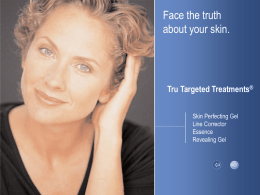 Tru Targeted Treatments - Nu Skin Force for Good Foundation