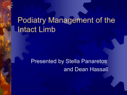 Podiatry Management of the Intact Limb (pps)