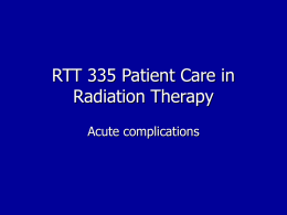 RTT 335 Patient Care in Radiation Therapy