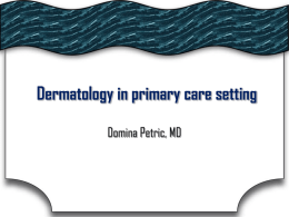 Dermatology in primary care setting