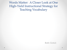 Words Matter: A Closer Look at High-Yield Instructional Strategies