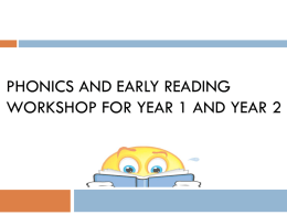 phonics and early reading KS1 parent workshop
