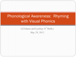 Phonological Awareness: Rhyming