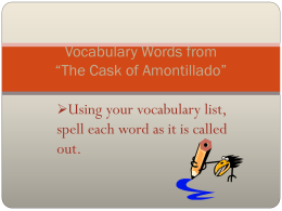 Vocabulary Words from “The Cask of Amontillado”