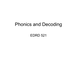Phonics and Decoding - California Lutheran University