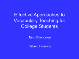 Effective Approaches to Vocabulary Teaching for College
