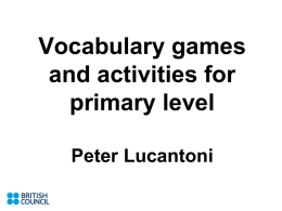 Vocabulary Games for Primary Level
