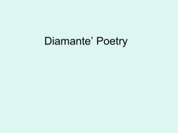 What is a diamante poem - Platte Valley 4th Grade