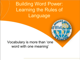 Building Word Power: Learning the Rules of Language