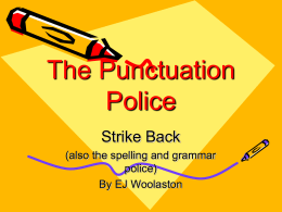 The Punctuation Police