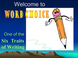 Introducing to 6 Traits for Kids: Word Choice