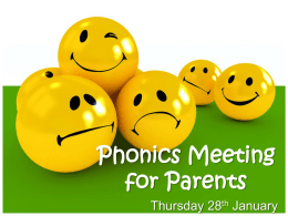 Phonics Meeting 28-1-16 - Old Buckenham Community Primary