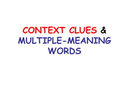 CONTEXT CLUES & MULTIPLE