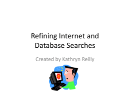 Refining Internet and Database Searches
