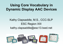 Using Core Vocabulary in Dynamic Display