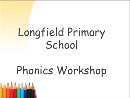 presentation name - Longfield Primary School