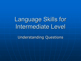Language Skills for Intermediate Level