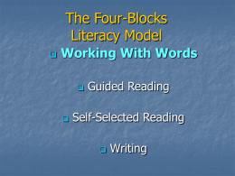 The Four-Blocks Literacy Model - Four Block Wiki
