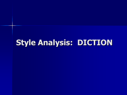 Style Analysis: DICTION