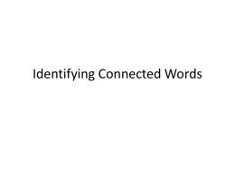 Identifying Connected Words
