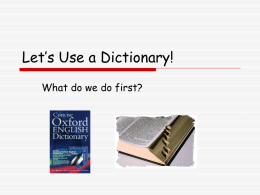 Let`s Use a Dictionary!