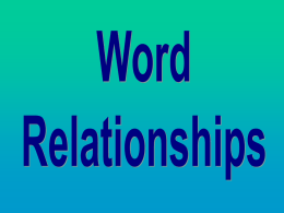 Word Relationships - Contact Mrs. Anderson