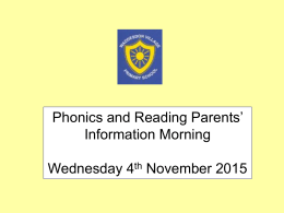 Parent morning powerpoint Phonics and Reading