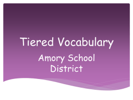 Tiered Vocabulary - Amory School District