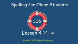 SOS Lesson 4: P p - Speld-sa
