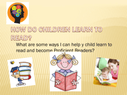 How Do Children Learn to Read?