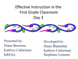 Effective Instruction in the First Grade Classroom Day