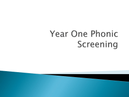 Year One Phonic Screening