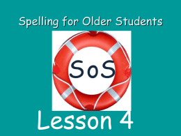 SOS Lesson 4 - Speld-sa