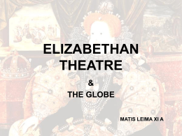 ELIZABETHAN THEATRE - literature11