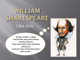 Shakespeare Background Information