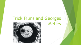 Trick Films and Georges Melies