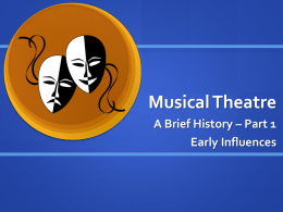 Musical Theatre History PPT