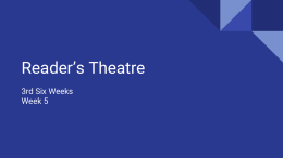 Reader*s Theatre