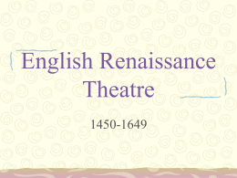 English Renaissance Theatre