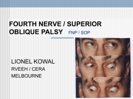FOURTH NERVE PALSY & SIMILAR / SIMULATING CONDITIONS