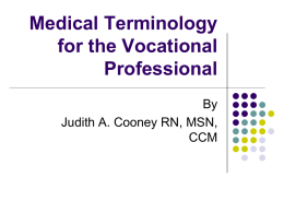 Medical Terminology for the Vocational Professional