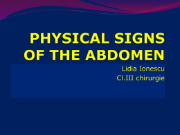 PHYSICAL SIGNS OF THE ABDOMEN